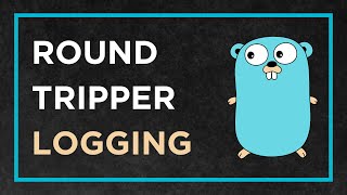 Implementasi Logging dengan RoundTripper Golang [upl. by Nedak]