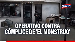 🔴🔵El Monstruo Operativo en vivienda del cómplice del extorsionador más peligroso de Lima Norte [upl. by Alley]