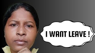 I want leave laxmideogam8340 [upl. by Ssegrub209]