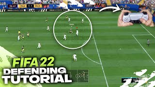 HOW TO DEFEND IN FIFA 22  COMPLETE DEFENDING TUTORIAL [upl. by Asetal]