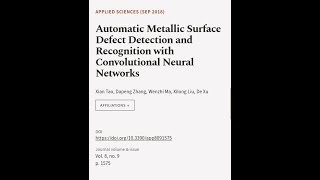 Automatic Metallic Surface Defect Detection and Recognition with Convolutional Neural  RTCLTV [upl. by Rodolfo284]