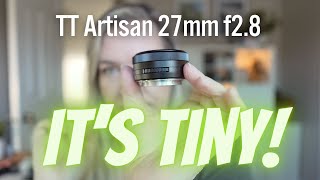 TT Artisan 27mm for Sony  lets chat [upl. by Ennaeirb188]