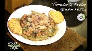 Pesto amp Tomato Quorn Pasta  Proud Veggie Recipes [upl. by Anul373]