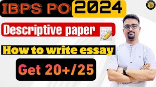 How to write essay in IBPS PO  Descriptive Writing for IBPS PO 2024  Important Topics [upl. by Anrahc863]