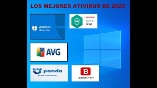 LOS MEJORES ANTIVIRUS GRATIS DEL 2020 PARA WINDOWS [upl. by Nosbig300]