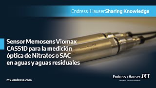 Sensor Memosens Viomax CAS51D para la medición óptica de nitratos o SAC en aguas y aguas residuales [upl. by Nosyk445]