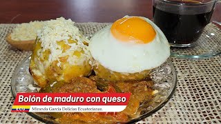 📌BOLÓN 🇪🇨DE MADURO CON QUESO🍳🧀☕️ fácil y rápido‼️😘👌 [upl. by Noillimaxam956]