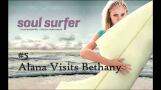 Soul Surfer OST 5 Alana Visits Bethany [upl. by Ahcas]