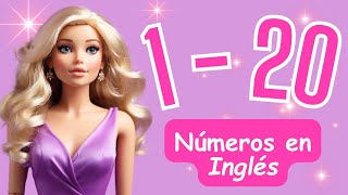 Los Números en Inglés del 1 al 20  Contar hasta el 20 en Inglés para Niños  Counting numbers 120 [upl. by Hamburger]