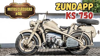 ZUNDAPP KS 750  O TANQUE DE TRÊS RODAS DA SEGUNDA GUERRA MUNDIAL  MOTOS CLÁSSICAS 46 [upl. by Eben]