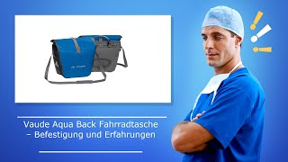 🚑 Vaude Aqua Back Fahrradtasche – Befestigung und Erfahrungen [upl. by Idnat957]