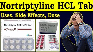 Nortriptyline tablets ip 25 mg  Nortriptyline hydrochloride 25 mg uses  Nortriptyline 10mg  50 mg [upl. by Nnaylrebmik883]