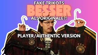 FAKE Trikots sind BESSER als Originale 🤨 PlayerAuthentic Version [upl. by Woodhouse]