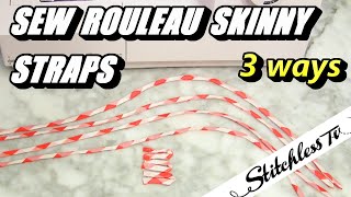 how to sew rouleau spaghetti straps in 3 ways sewing tutorial [upl. by Ettevi]