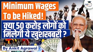 Budget 2024 National Minimum Wage Hike Possible Before Elections  UPSC Mains [upl. by Gunter]