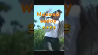 Malamaal weekly comedy comedyshorts shortsvideo trending [upl. by Ramuk]