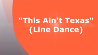 This Aint Texas  Line Dance Improver by Vikki Morris [upl. by Atnim]