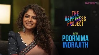 Poornima Indrajith  The Happiness Project  KappaTV [upl. by Nitsid]