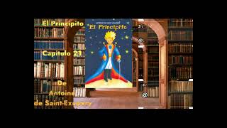 El principito  Audiolibro  Capitulo 21 [upl. by Ynoble]