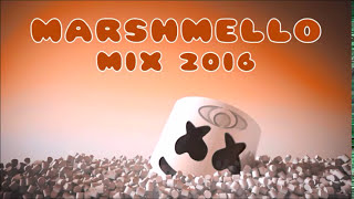 Marshmello Mix 2016 [upl. by Culosio]