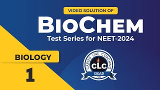 Biology01 II Video Solution II 2024clcsikar [upl. by Lucretia]