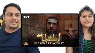 Ertugrul Ghazi Urdu  Episode 17  Season 3 Reaction [upl. by Anoerb]