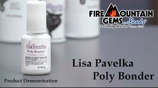 Signature Series Poly Bonder™ by Lisa Pavelka [upl. by Ynamreg]