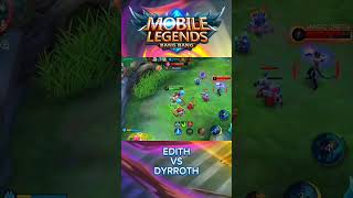 Moment edith vs dyrroth mobilelegends [upl. by Ard]