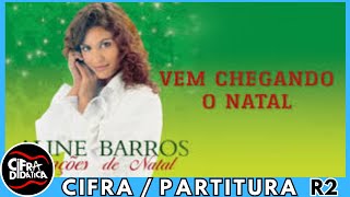 Vem Chegando o Natal  Aline Barros  CIFRA na PARTITURA [upl. by Guerin750]