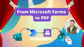 Generate amp Merge PDF from Microsoft Forms [upl. by Eilra]