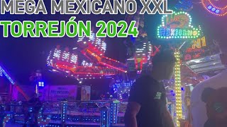 FERIA DE TORREJÓN DE ARDOZ 2024  MEGA MEXICANO XXL [upl. by Halstead]