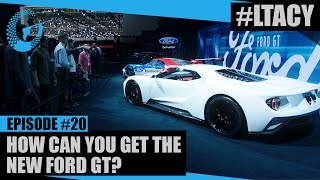 HOW CAN YOU GET THE NEW FORD GT LTACY  Episode 20 [upl. by Mord]