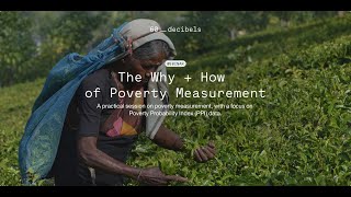 Webinar Understanding PPI – The Why  How of Poverty Measurement [upl. by Ailehpo]