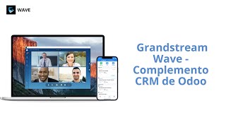 Grandstream Wave  Complemento CRM de Odoo [upl. by Odlanir]