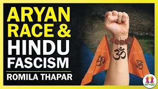 Aryan Race amp Hindu Fascism Decolonizing Romila Thapar 35 [upl. by Isleana559]