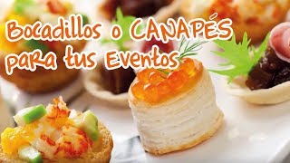 Bocadillos o CANAPÉS para tus Eventos🍤🍞🥟‼‼‼🙊👌 [upl. by Eeleak]