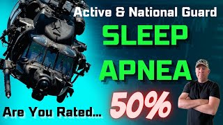 VA Benefits Sleep Apnea Claim 50 Disability for Active Duty and National Guard The Facts [upl. by Nino315]