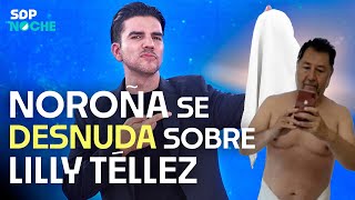 Entrevista EXCLUSIVA con NOROÑA 😮 sobre BELLACO y LILLY TÉLLEZ en SDPnoche con Poncho Gutiérrez 🌝 [upl. by Ennairek]