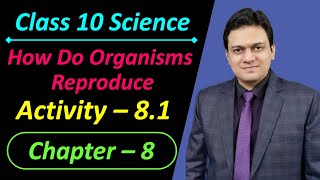 Activity 81 Class 10 Science Chapter 8 How Do Organisms Reproduce [upl. by Ahgiela397]