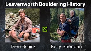 Leavenworth Bouldering Guide Author Interview Kelly Sheridan amp Drew Schick [upl. by Mizuki]