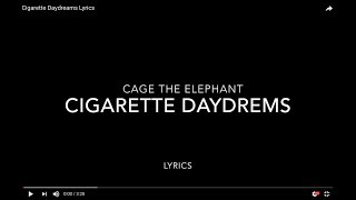 Cigarette Daydreams Lyrics [upl. by Fabiano]