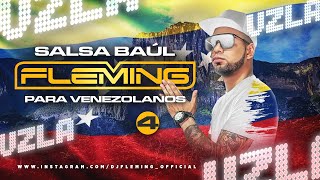 Volvere Salsa Baul Para Venezolanos  Dj Fleming El Demente De La Salsa [upl. by Nosnhoj790]