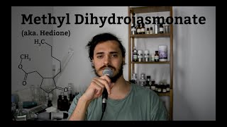 Methyl DihydrojasmonateHedione  Perfume Materials [upl. by Guillema]