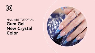 BLUESKY Nail Design Tutorial  Gum Gel Crystal Color [upl. by Elocal]