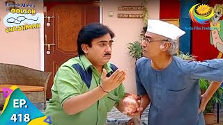 Taarak Mehta Ka Ooltah Chashmah  Episode 418  Full Episode [upl. by Eirak]