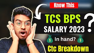 TCS BPS Salary  2023  Ctc Breakdown  Salary Increment  Hike  in Hand Salary  Kn Academy [upl. by Anav]