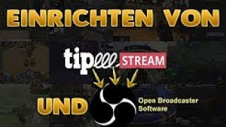 Tipeestream Tutorial Donation einrichten und anzeigen lassen [upl. by Genisia]