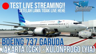 TES LIVE STREAMING Flight Jakarta CGK to Kulonprogo YIA  Microsoft Flight Simulator 2020 Indonesia [upl. by Northrop691]