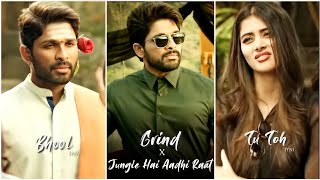 Jungle Hai Aadhi Raat x Tu Karna Chahti Grind Status  Allu Arjun  Pooja Hegde  Emiway Fullscreen [upl. by Derfliw]