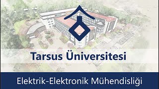 Tarsus Üniversitesi ElektrikElektronik Mühendisliği [upl. by Cristina]